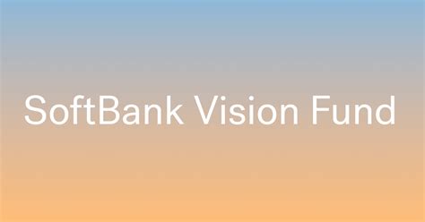vision fund apk|Shared Vision, Amplified Ambition .